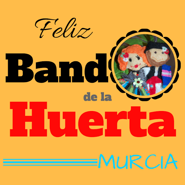 Feliz Bando de la Huerta!!!!