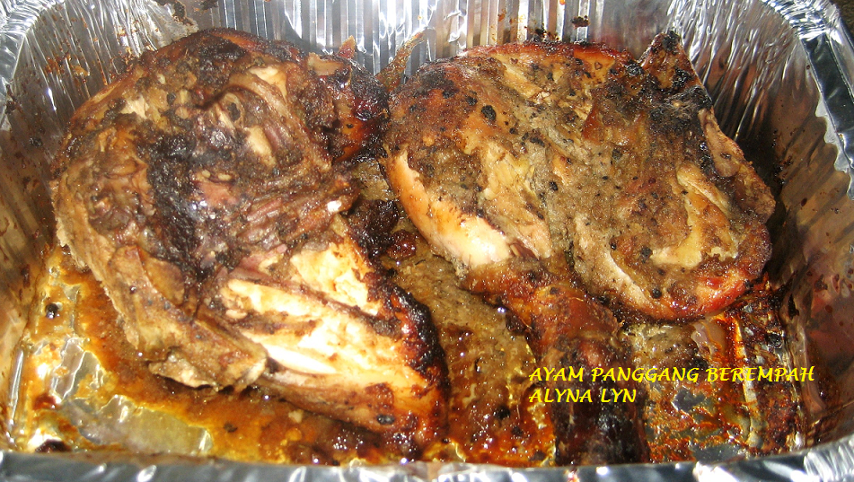 Alyna's Recipes And Stories: Ayam Panggang Berempah
