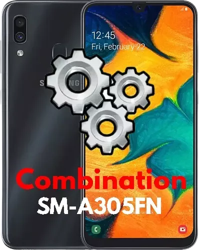 Samsung Galaxy A30 SM-A305FN Combination Firmware