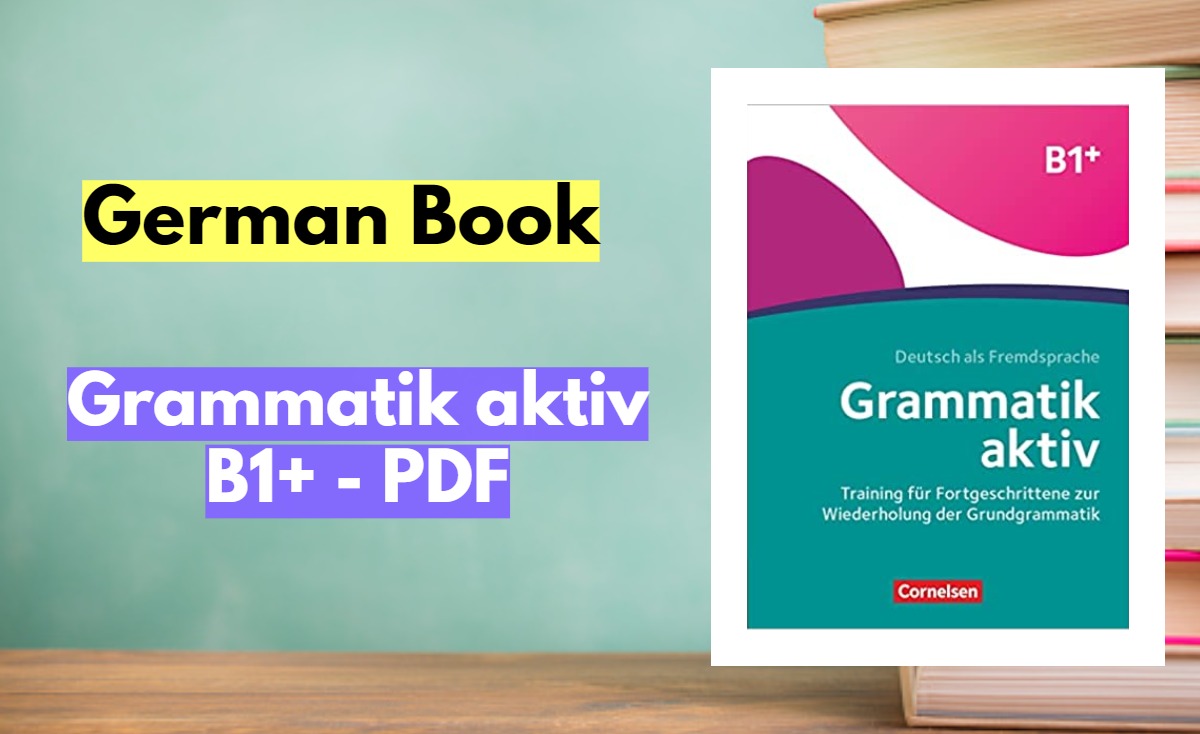 Grammatik -aktiv B1+ - PDF