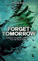  http://lecturepassiondunevie0.blogspot.fr/2016/03/forget-tomorrow-de-pintip-dunn.html