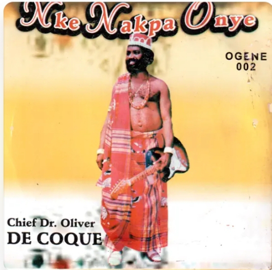 Music: Nke Nakpa Onye - Chief Oliver De Coque [Throwback song]