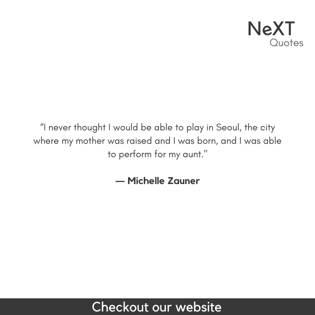Michelle Zauner Quotes