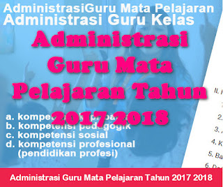 Administrasi Guru Mata Pelajaran Tahun 2017 2018