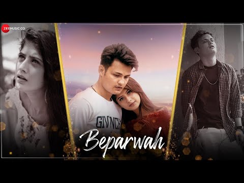 Beparwah Lyrics, Singer - Yasser Desai, Lyricist - Sanjay Pathak