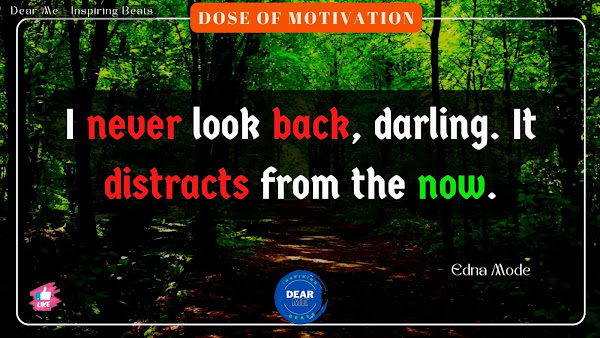 Dose of Motivation - I never look back