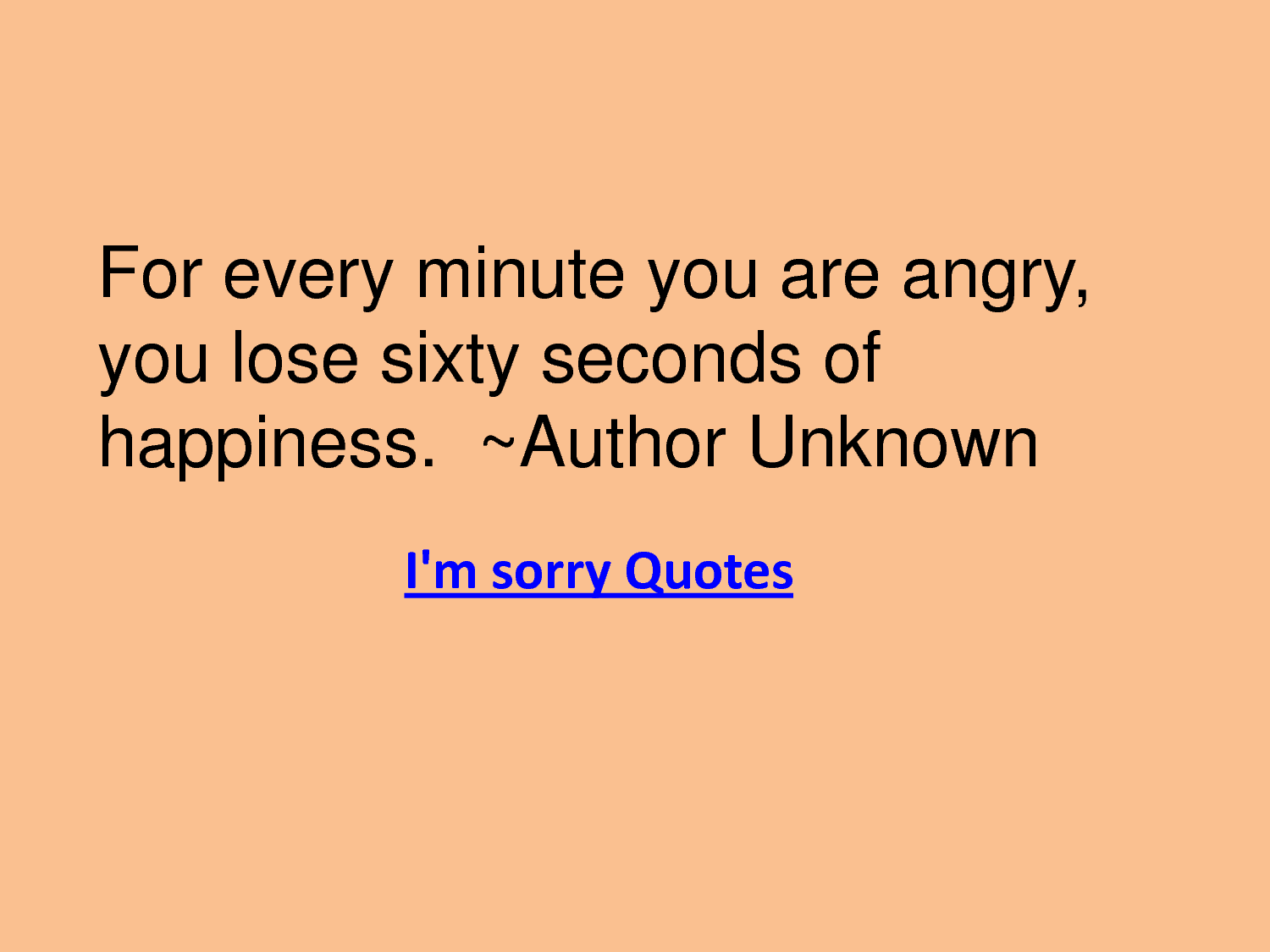 I M Sorry Quotes Most Famous Sorry Quotes Used In Internet