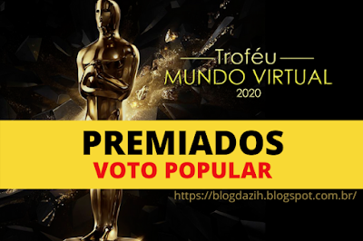 Resultado do voto popular do Troféu Mundo Virtual 2020