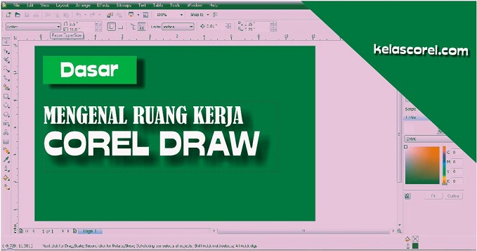 Mengenal Ruang Kerja Corel Draw