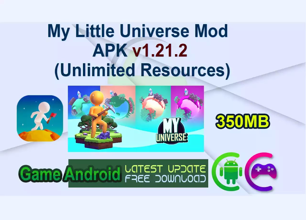 My Little Universe Mod APK v1.21.2 (Unlimited Resources)