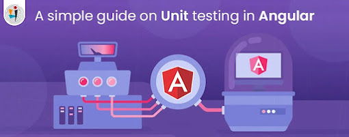 A simple guide on Unit testing in Angular - iFour Technolab