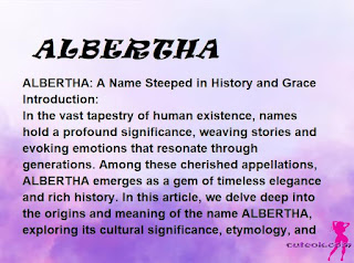 meaning of the name "ALBERTHA"