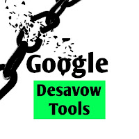 Google desavow tools