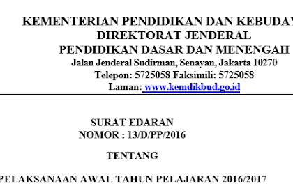 √ Pelaksanaan Awal Tahun Pelajaran 2019/2019 Menurut Surat Edaran
Ditjen Dikdas Nomor 13/D/Pp/2019