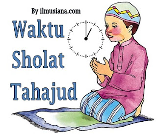  Sholat malam jika dilaksanakan sesudah tidur Waktu Terbaik untuk Sholat Tahajud
