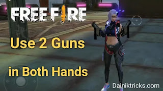 Free Fire में एक साथ 2 Victor Gun कैसे Use करे ?