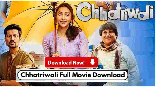 Chhatriwali Movie Download