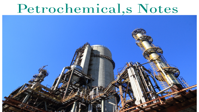 Petrochemical notes in pdf