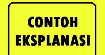 Kumpulan Contoh Teks Eksplanasi Yang Baik Dan Benar 