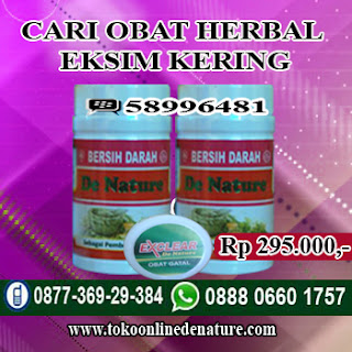 CARI OBAT HERBAL EKSIM KERING