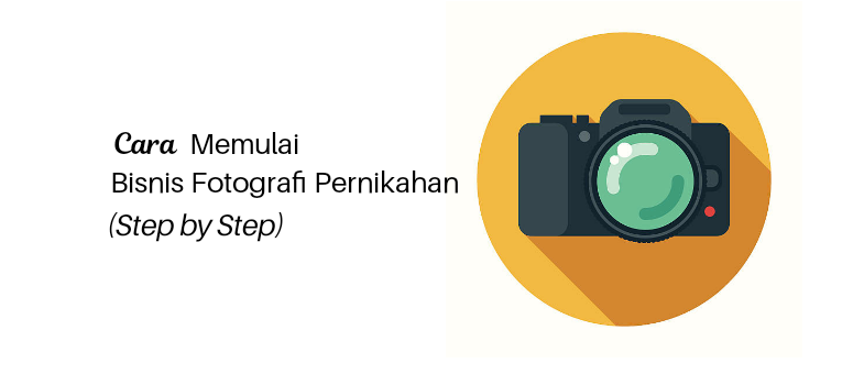  Cara Memulai Bisnis Fotografi Pernikahan (Panduan Langkah demi Langkah)