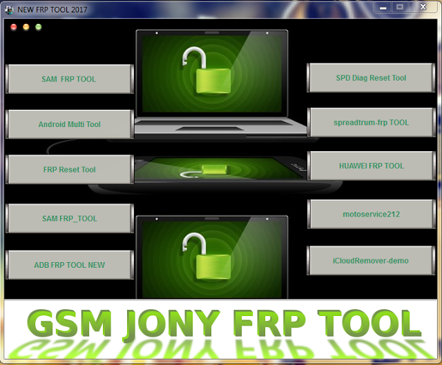 New All Frp Remove Tool 2017 By Gsm Jony Free Download