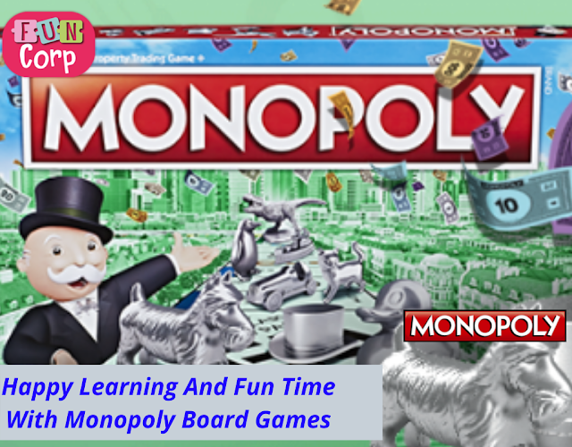 Happy Learning And Fun Time With Monopoly Board Games 