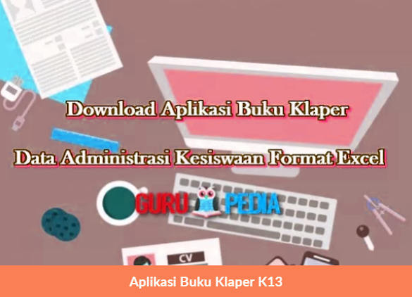 Aplikasi Buku Klaper K13 Sd, Smp, Sma 2018 - 2019