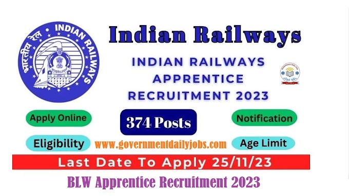 RAILWAY BLW APPRENTICE RECRUITMENT 2023: APPLY ONLINE FOR 374 POSTS