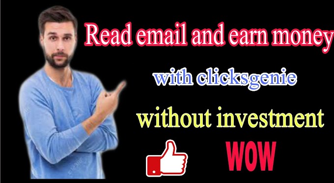 Make money online free with clicksgenie | clicksgenie free earning | read emails and earn money | clicksgenie earning method