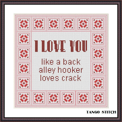 I love you funny Valentines romantic cross stitch pattern