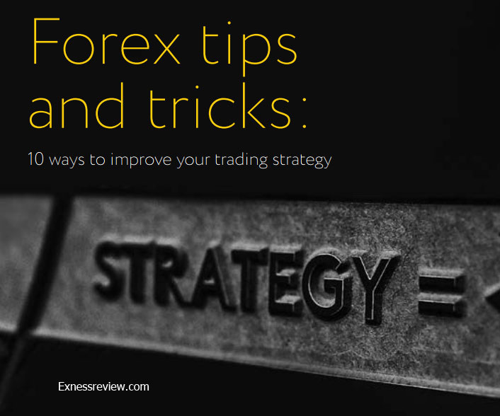 Exness Forex Ebook Forex Tips And Tricks 10 Ways To Improve Your - 