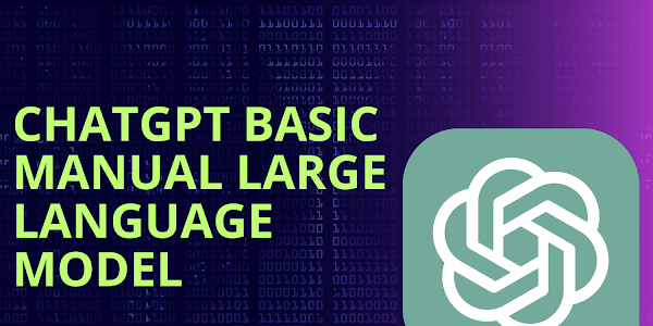 ChatGPT basic manual large language model