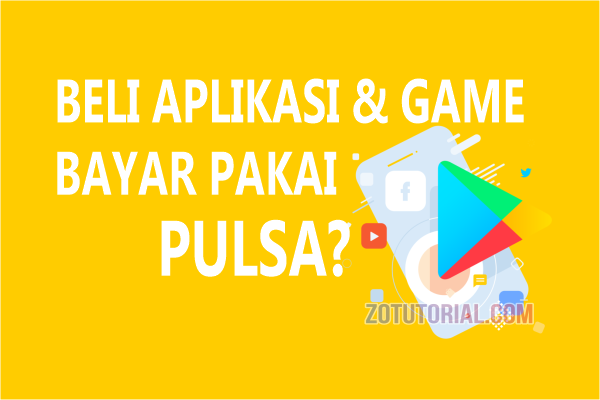 Cara Bayar Aplikasi Play Store