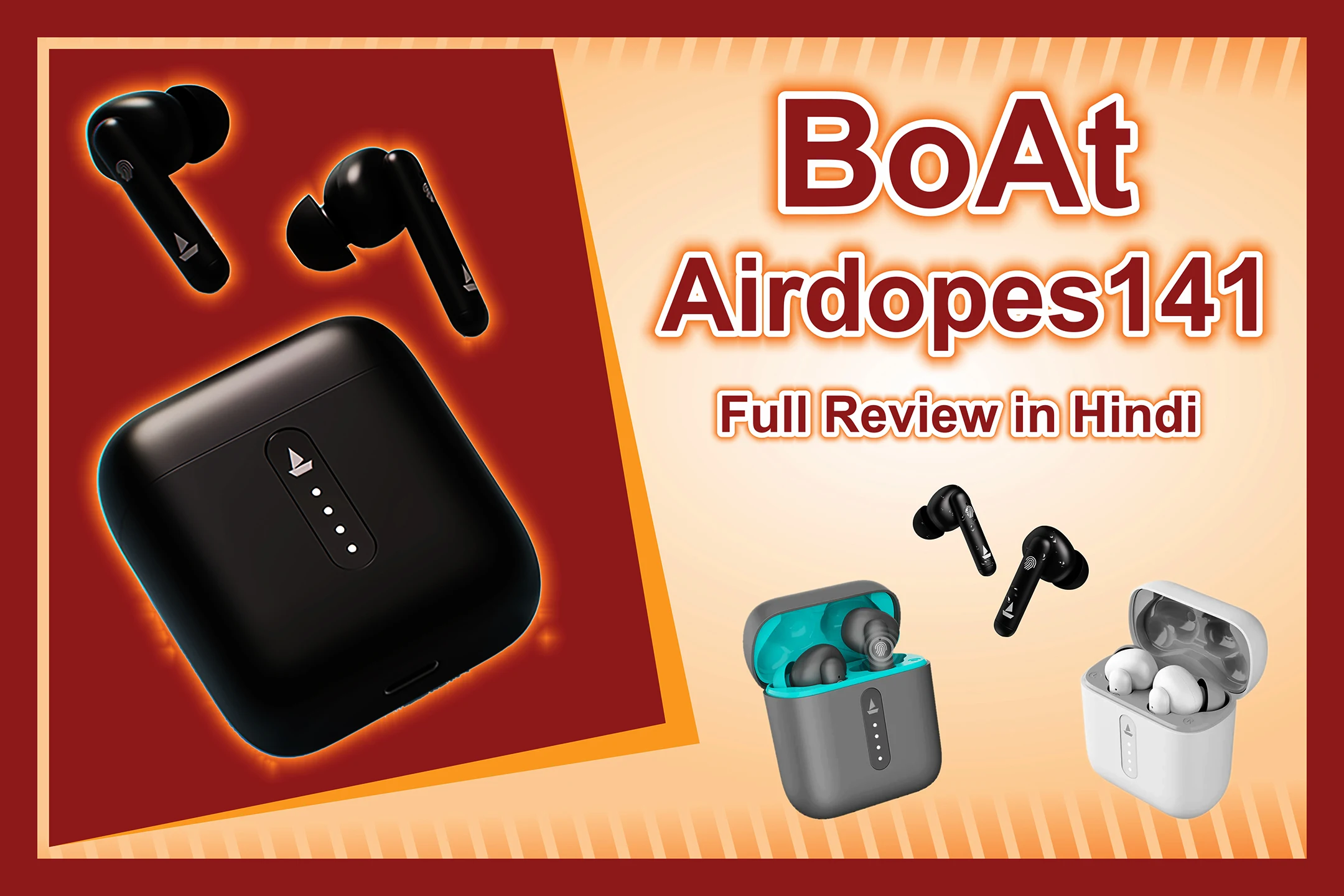 BOAT-AIRDOPES-141-FULL-REVIEW-IN-HINDI