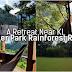 The Templer Park Rainforest Retreat