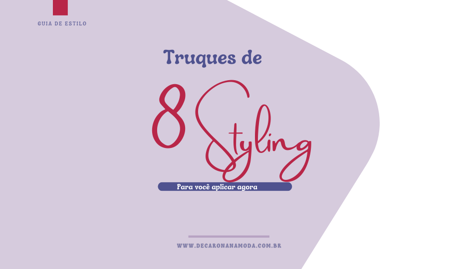 truques de styling