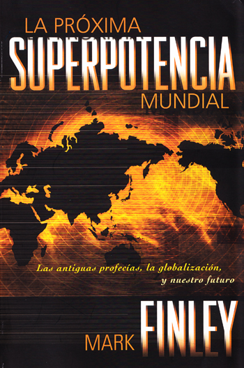 Libro: La próxima Superpotencia Mundial | Mark Finley