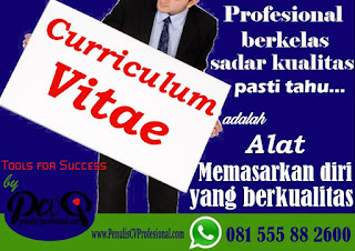 Jasa Pembuatan Curriculum Vitae dan Surat Lamaran Kerja Profesional