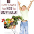  Best Foods For Kids To Grow Taller