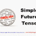 Simple Future Tenses