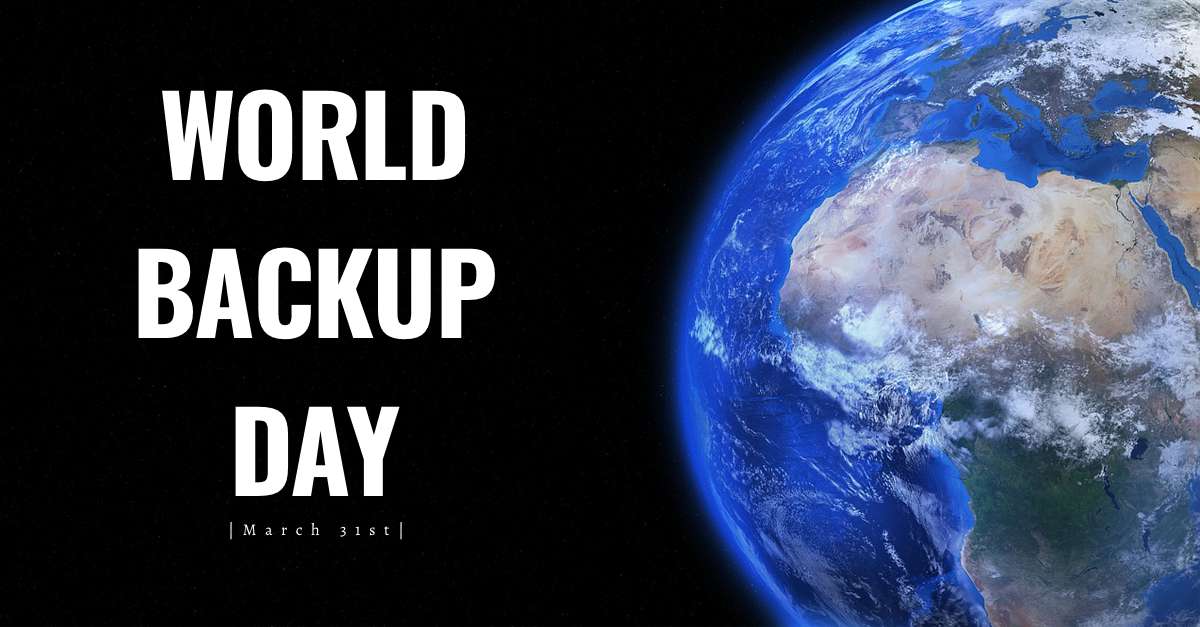 World Backup Day Wishes for Whatsapp