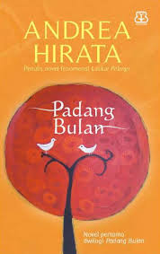 Kritik Sosial dalam Novel Padang Bulan Karya Andrea Hirata 