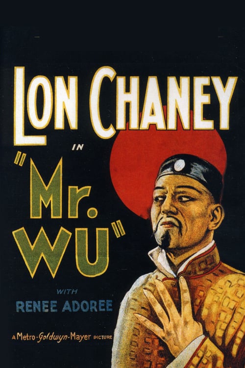 Regarder Mr. Wu 1927 Film Complet En Francais