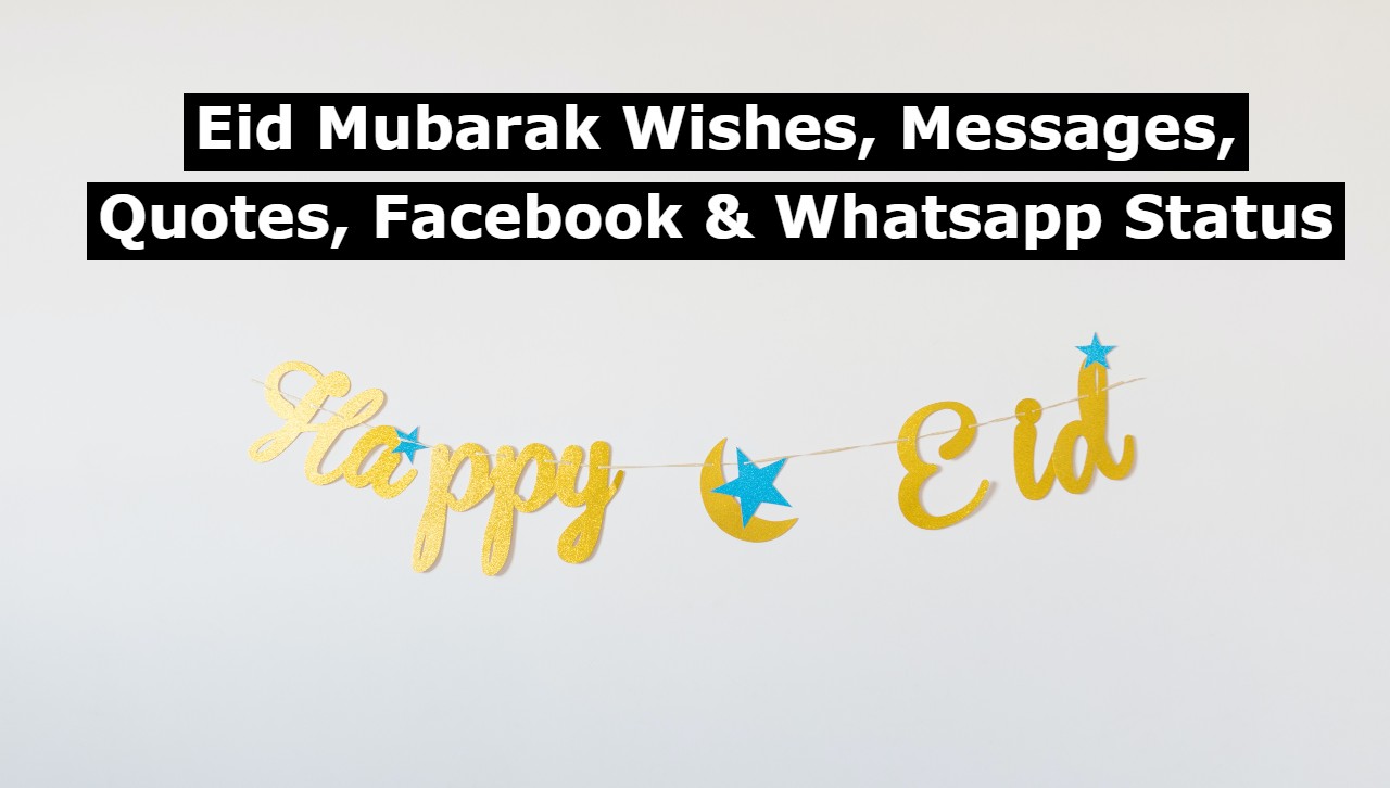 Happy Eid ul Adha 2023: Eid Mubarak Wishes, Messages, Quotes, Facebook & Whatsapp Status