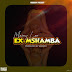 Mamy Loo – Ex Mshamba Mp3 Audio Songs Download