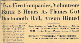 Headline article reading "Two Fire Companies, Volunteers Battle 5 Hours as Flames Gut Dartmouth Hall; Arson Hinted."
