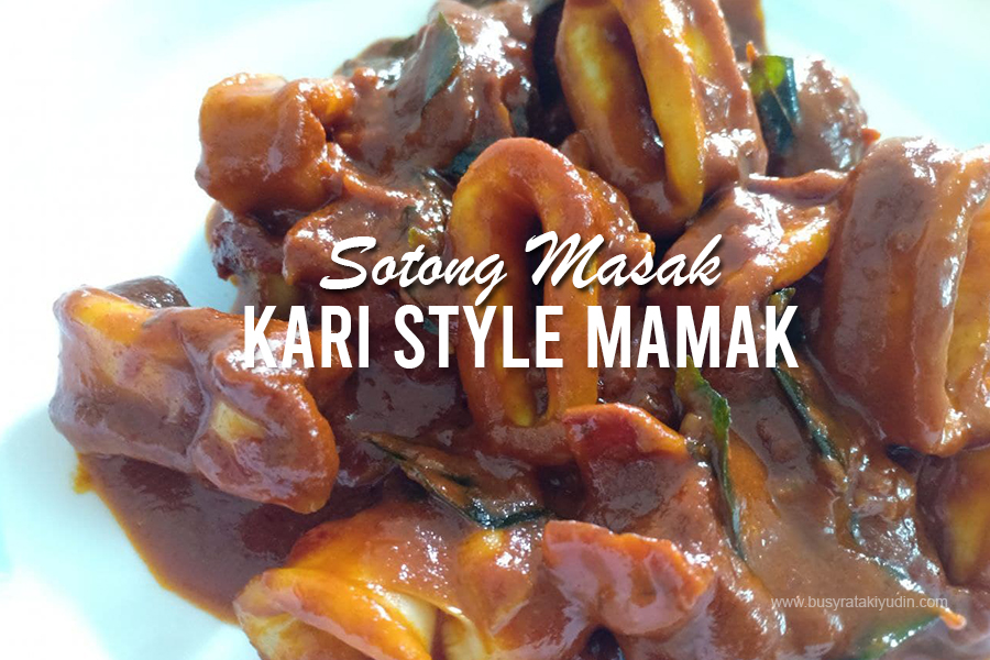 Resepi Sotong Masak Kari Style Mamak, Kari Sotong Ala Mamak, Gulai Sotong, Kari Sotong Nasi Kandar,