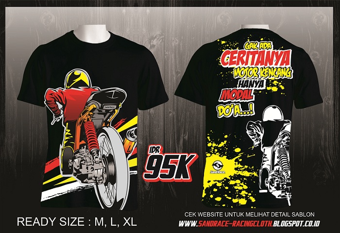  KAOS RACING DRAG GAK ADA CERITANYA MOTOR KENCANG HANYA 