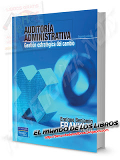  PDF-Auditoría Administrativa, gestión estratégica del cambio - Enrique Benjamín Franklin - Editorial Pearson - 2da Edición - 874 páginas - 5 MB